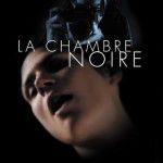 LA CHAMBRE NOIRE // real : Jérôme Meynardie